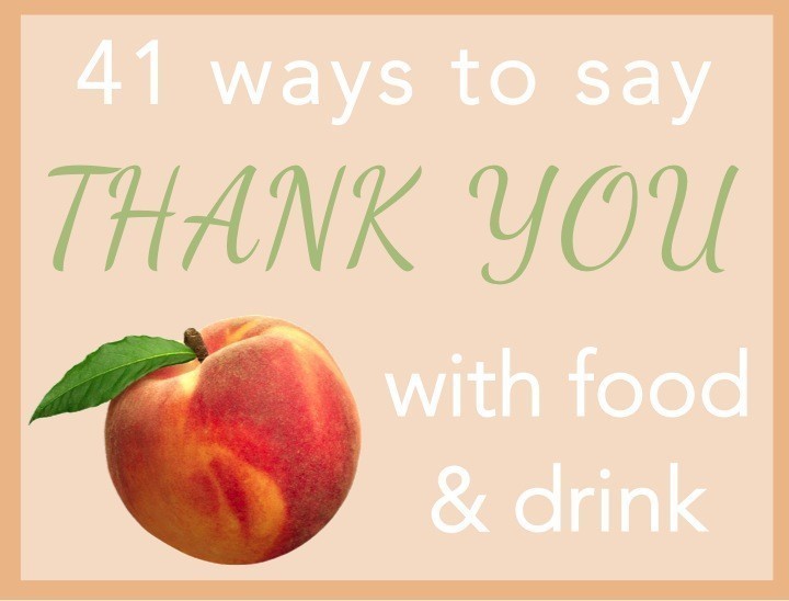 41-ways-to-say-thank-you-with-food-drinks-the-diy-lighthouse