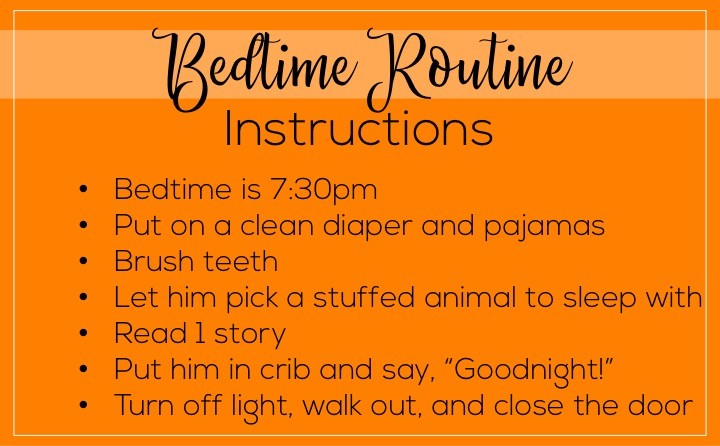 A list of things to leave the babysitter if they're watching a toddler. Babysitter essentials include: bedtime or nap time routine instructions.