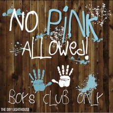 No Pink Allowed Boys Club
