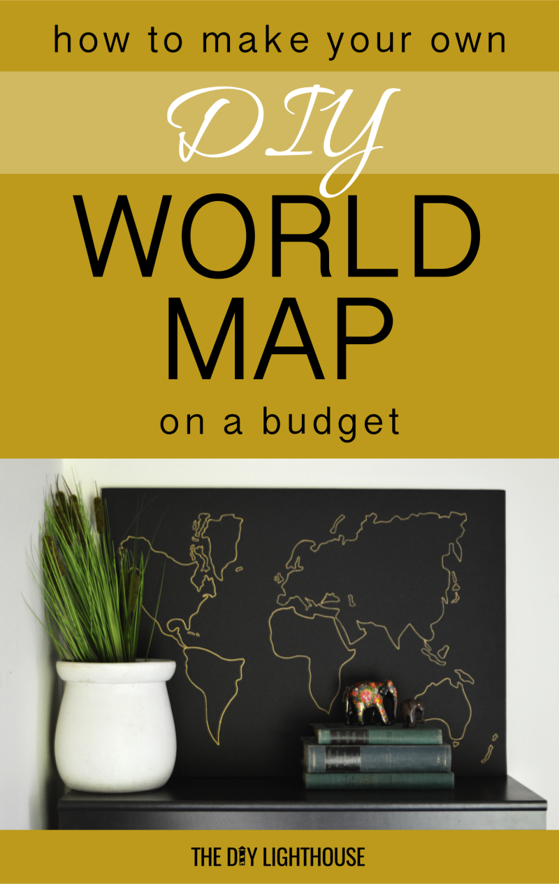How To Make A DIY World Map On A Budget Diy World Map On A Budget 800x1266 