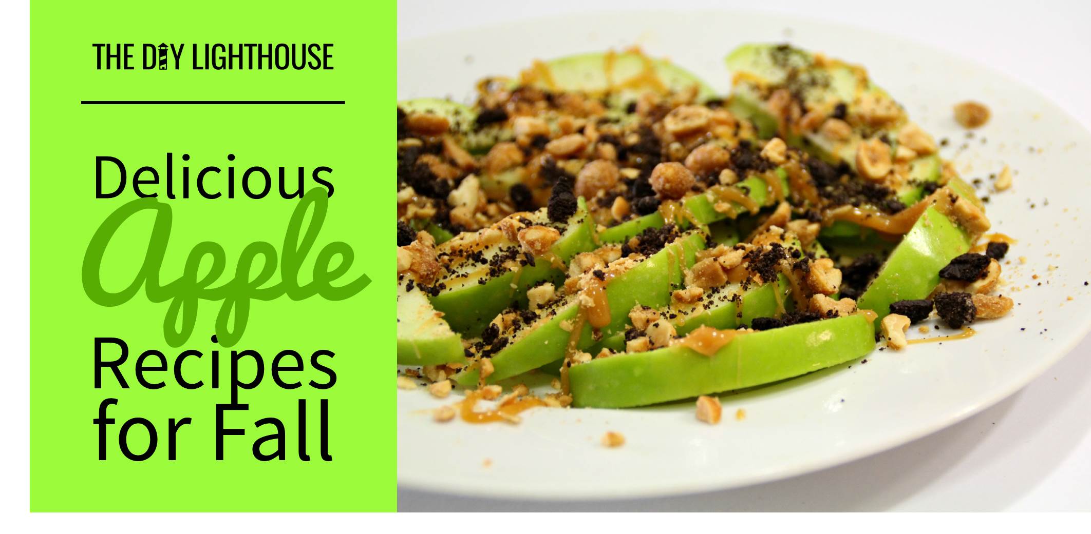 Delicious Apple Snack Recipes for Fall - The DIY Lighthouse