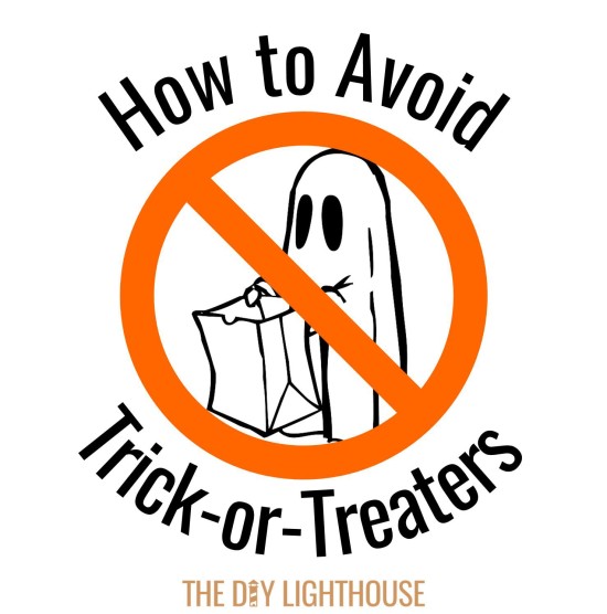 How to avoid trick or treaters