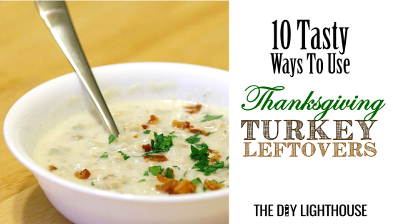 10 Ways to Use Thanksgiving Turkey Leftovers