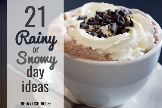 21 things to do inside on a rainy or snowy day hot chocolate