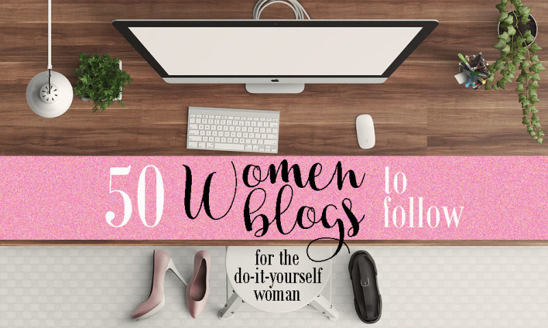 50 Women Blogs to Follow