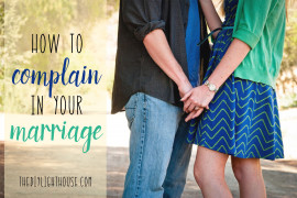 How to Complain in Marriage