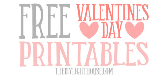 free valentines day printables the diy lighthouse