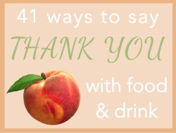 ways to say thank you with food and drink