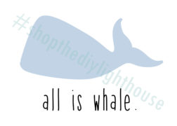 All is Whale Printable