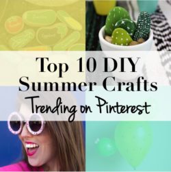 Top 10 DIY Summer Crafts Trending on Pinterest feature