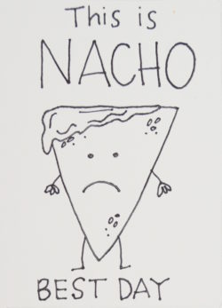 get well soon gift and card ideas- This is NACHO best day