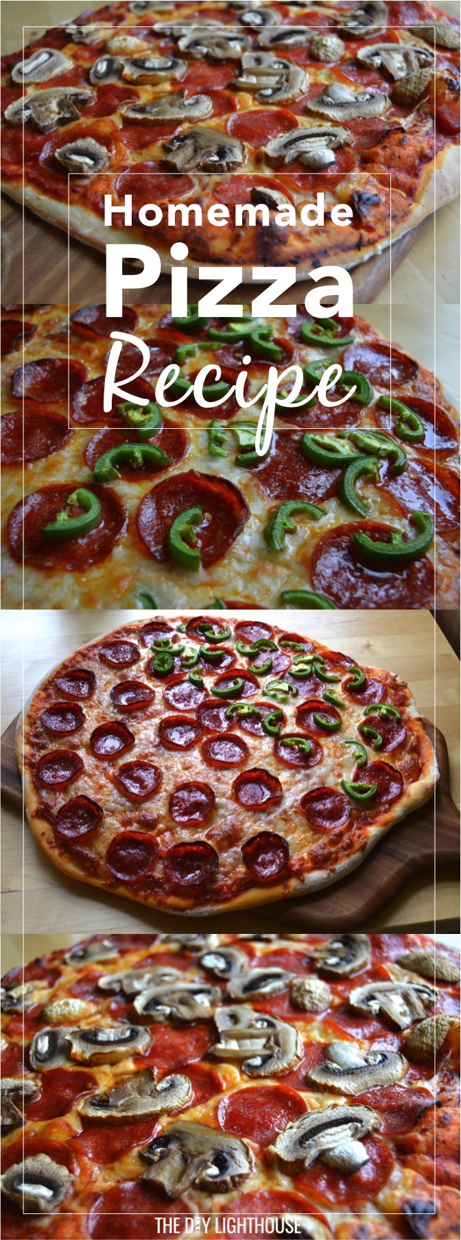 Homemade Pizza Recipe - The DIY Lighthouse