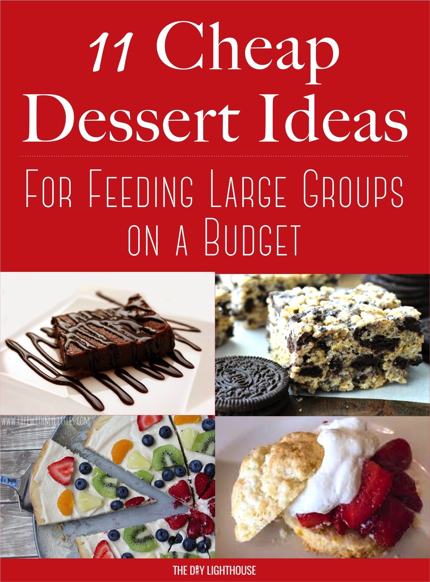 11 Cheap Dessert Ideas for Feeding a Large Group on a Budget | How to feed a lot of people if you are on a tight budget | Tips and tricks for cheap desserts for a crowd | party ideas and inspiration