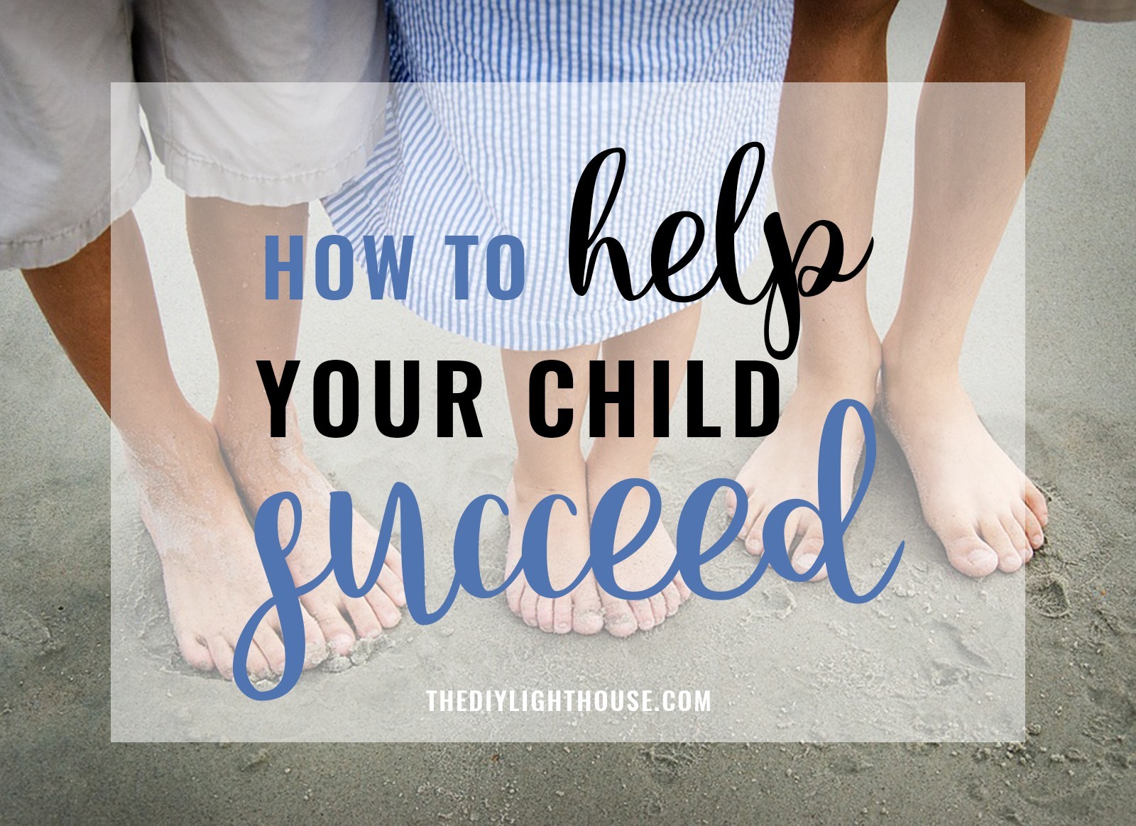 how to help your child succeed