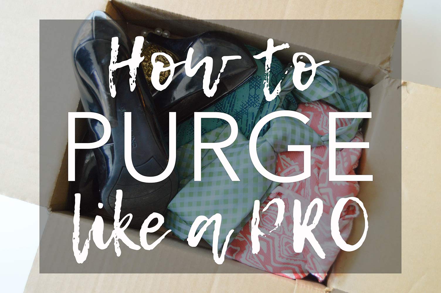 Tips for how to purge and organize your home like a pro. Steps for sorting into piles and purging rules to help you eliminate clutter and get rid of stuff.