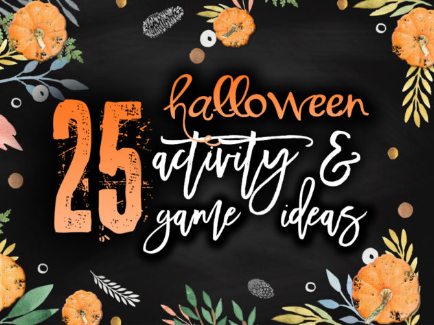 25 Halloween Activity & Game Ideas