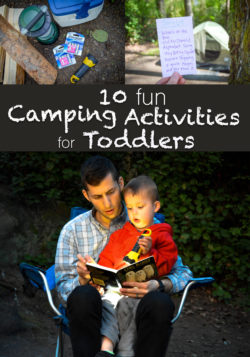 A list of our top ten fun camping activities for toddlers. From reading books by flashlight to going on a nature scavenger hunt to making dessert dirt cups, these are activities your kids will love. #ad #PoweringAdventure #CollectiveBias