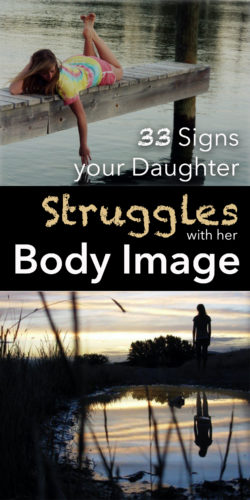 33 Signs your daughter struggles with her body image and 16 tips for how to help her love her body. For parents who have girls. Parenting tips to help boost girls confidence and love herself and her body. How to help your child if they hate their body. We touch on weight issues, anorexia, bulimia, social media, ads, exercise, makeup, and other areas of body image problems.